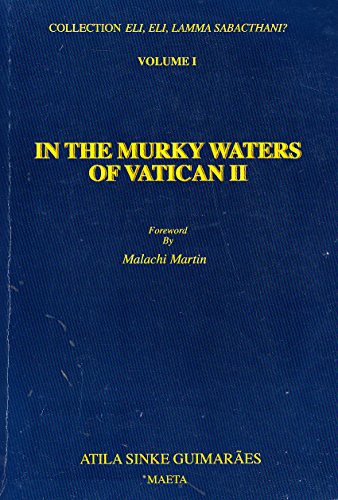 In the Murky Waters of Vatican II