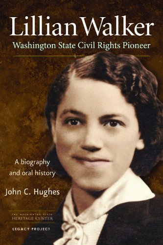 Lillian Walker, Washington State Civil Rights Pioneer