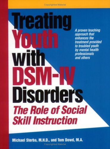 Treating Youth with DSM-IV Disorders