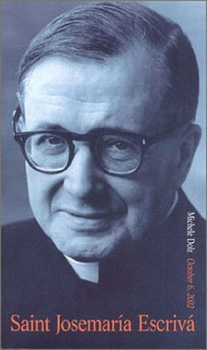 Saint Josemaria Escriva (Canonization Book)