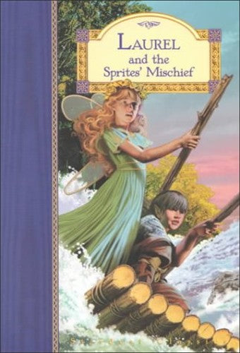 Laurel and the Sprites' Mischief