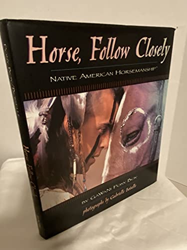 Horse, Follow Closely