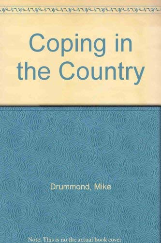 Coping in the Country