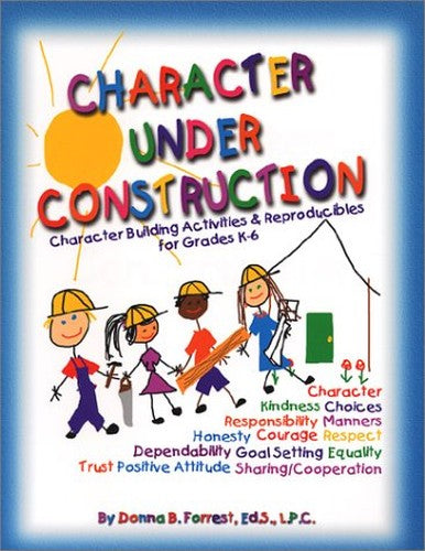 Character Under Construction