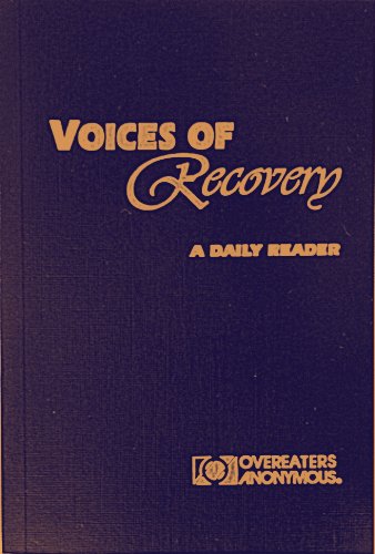 VOICES OF RECOVERY - a Daily Reader