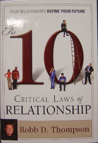 The 10 Critical Laws of Relationship