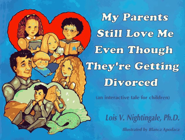 My Parents Still Love Me Even Though They're Getting Divorced