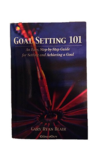 Goal Setting 101