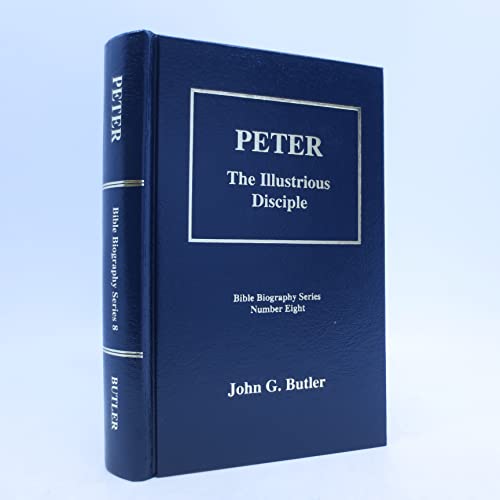 Peter: The Illustrious Disciple