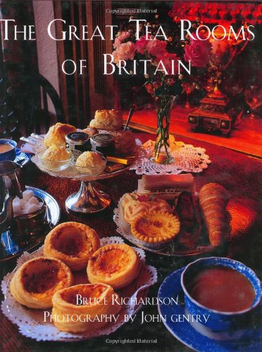 The Great Tea Rooms of Britain