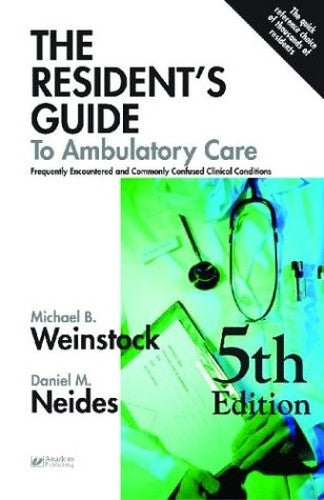 The Resident's Guide to Ambulatory Care
