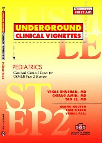 Underground Clinical Vignettes for USMLE Step 2