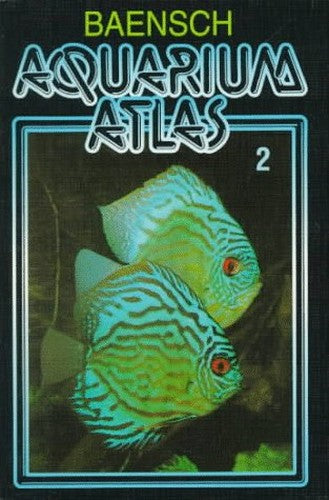 Baensch Aquarium Atlas Vol 2