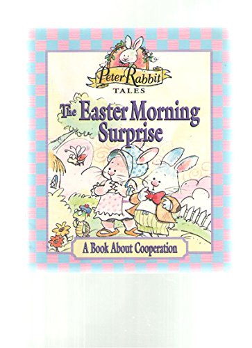 The Easter Morning Surprise