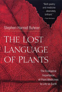 The Lost Language of Plants 