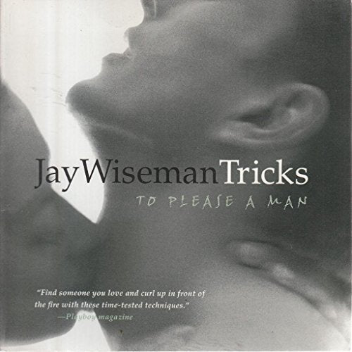 Tricks... To Please A Man