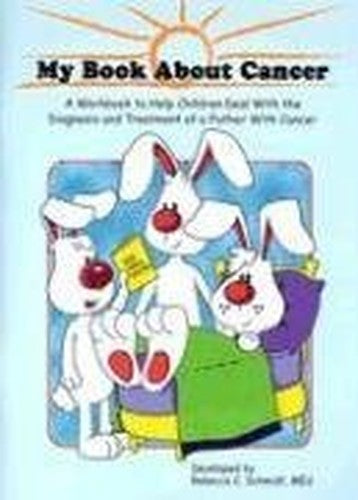 My Book About Cancer (Father)