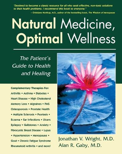 Natural Medicine, Optimal Wellness