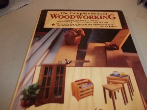 The Complete Book of Woodworking