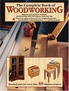 The Complete Book of Woodworking 