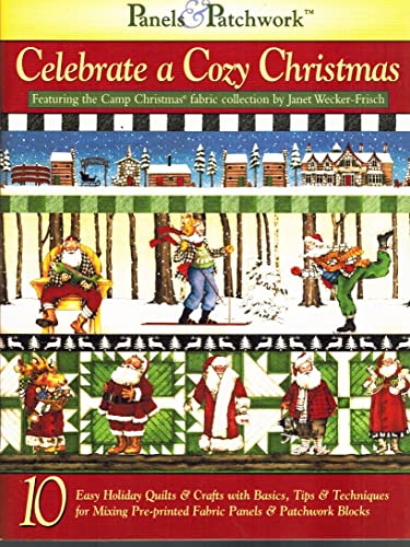 Panels & Patchwork Celebrate a Cozy Christmas