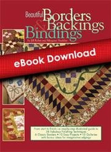 Beautiful Borders, Backings and Bindings