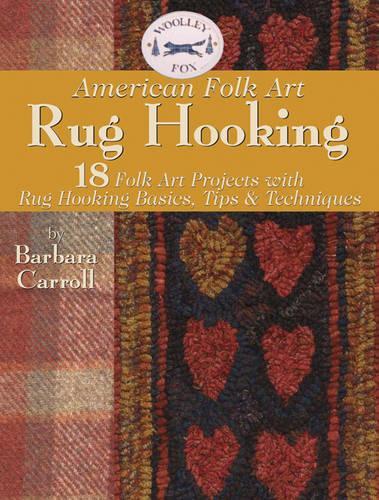 Woolley Fox American Folk Art Rug Hooking
