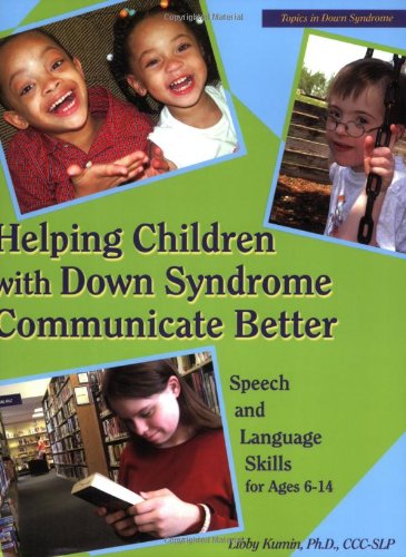 Helping Children with Down Syndrome Communicate Better