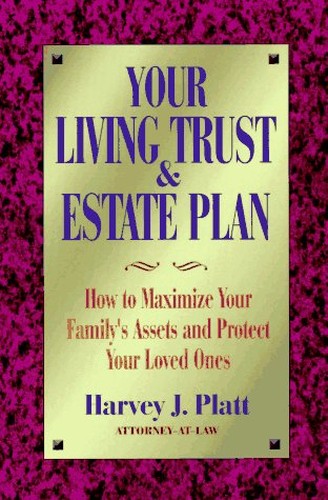Your Living Trust & Estate Plan
