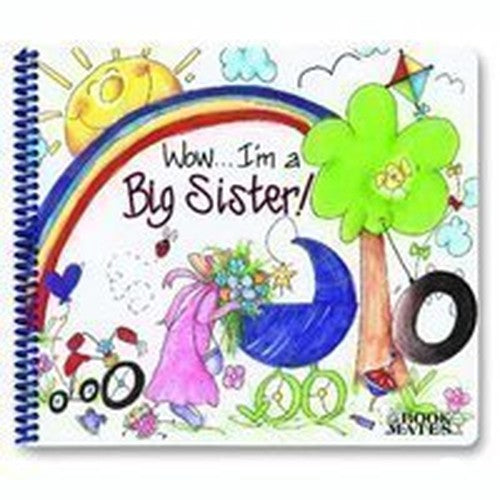 Wow, I'm a Big Sister!