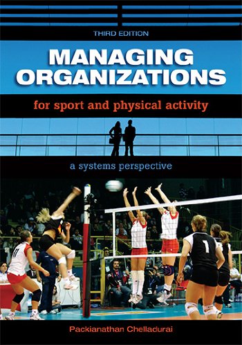 Managing Organizations for Sport and Physical Activity