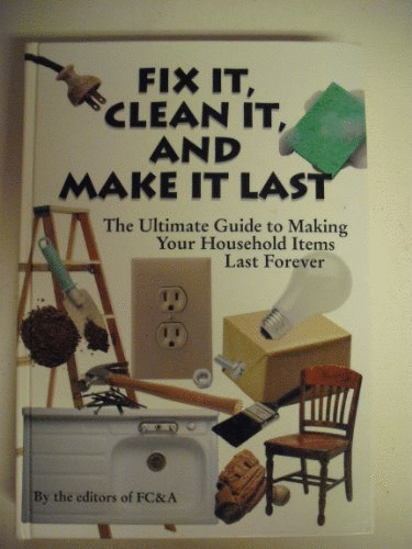 Fix It, Clean It, and Make It Last