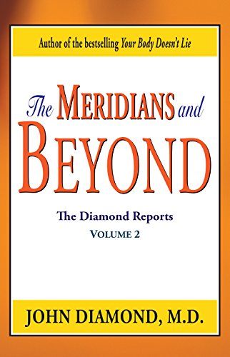 The Meridians and Beyond: The Diamond Reports, Vol. 2