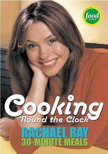 Rachael Ray's 30-minute Meals