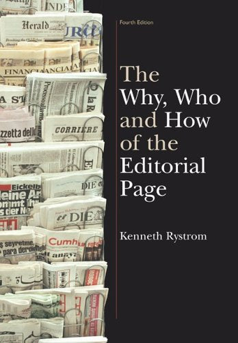 The Why, Who, and How of the Editorial Page