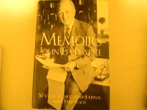 Memoirs: 50 years at the Courier-Journal and other places