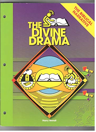 The Divine Drama: The Biblical Narrative (The Divine Drama, 1)