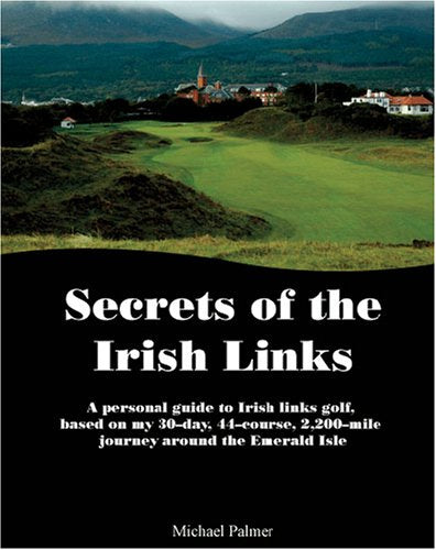 Secrets of the Irish Links
