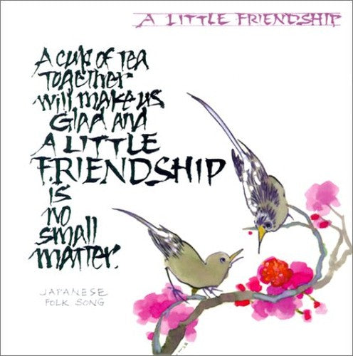 A Little Friendship