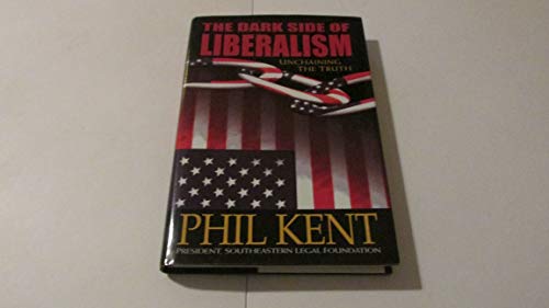 The Dark Side of Liberalism