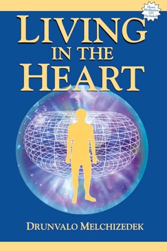 Living in the Heart