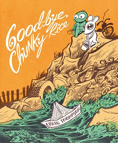 Good-Bye, Chunky Rice