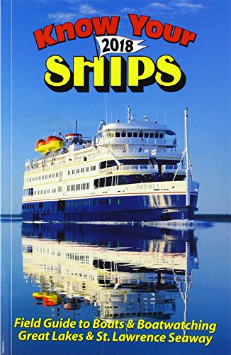 Know Your Ships  Field Guide to Boats  Boatwatching Great Lakes  St Lawrence Seaway