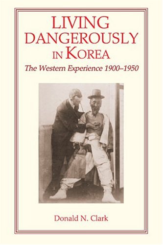 Living Dangerously in Korea