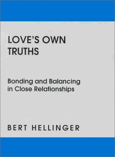 Love's Own Truths