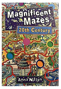 Magnificent Mazes 20th Century 