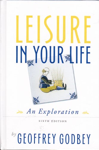 Leisure in Your Life