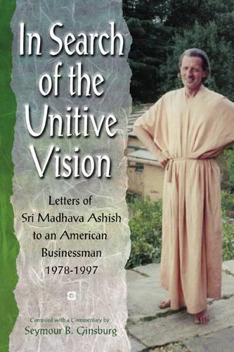 In Search of the Unitive Vision
