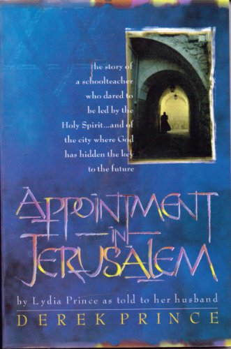 Appointment in Jerusalem Paperback Derek Prince