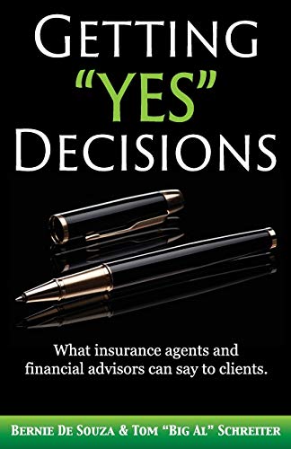Getting Yes Decisions